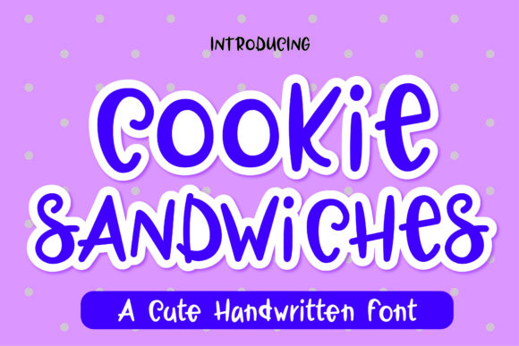Cookie Sandwiches: A Font That Adds Personality to Your Brand