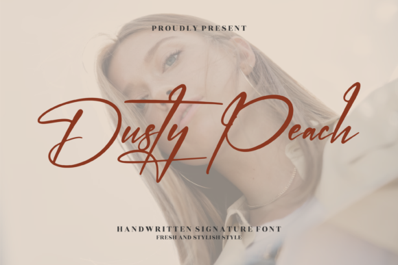 Dusty Peach: A Script Handwritten Font for Creative Crafters