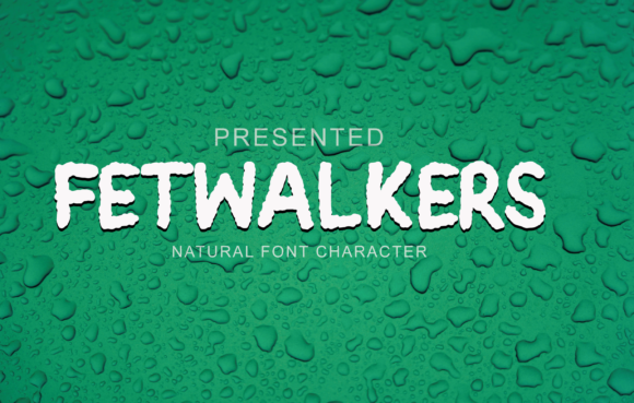 Fetwalkers: A Font That Brings Personality to Your Brand