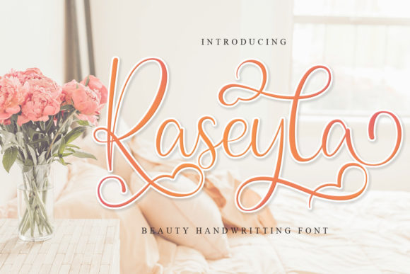 Raseyla: The Script Handwritten Font That Elevates Your Campaigns